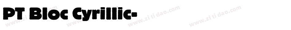 PT Bloc Cyrillic字体转换